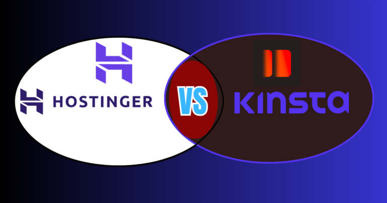 Hostinger vs Kinsta Comparison